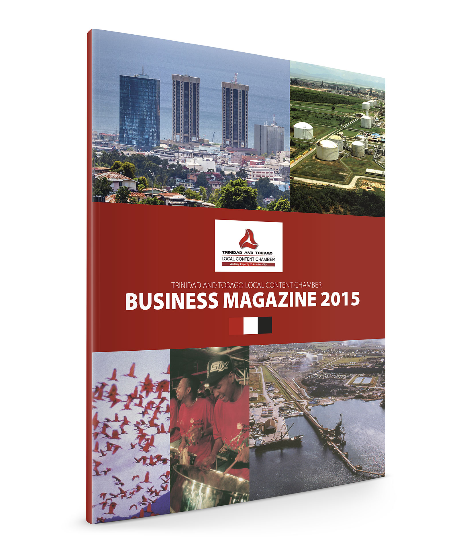 Trinidad and Tobago Local Content Chamber - Business Magazine 2015